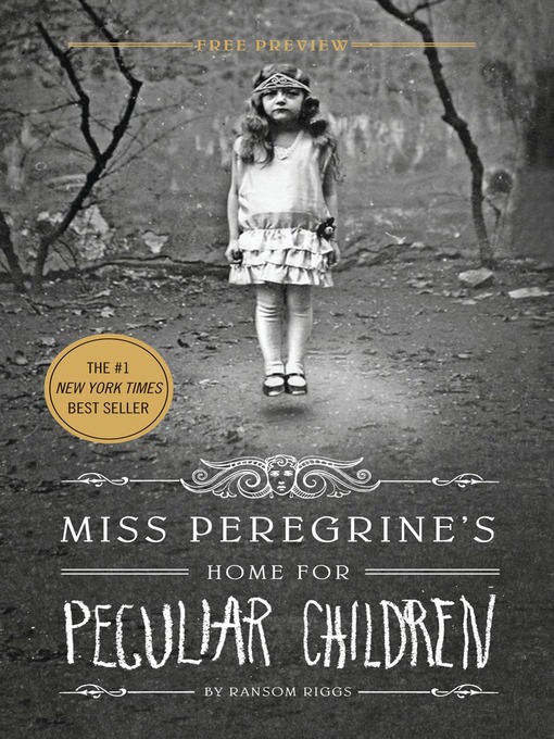 Title details for Miss Peregrine's Home for Peculiar Children Sampler by Ransom Riggs - Available
